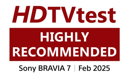 Sony Bravia 7 Highly Recommended by HDTV Test