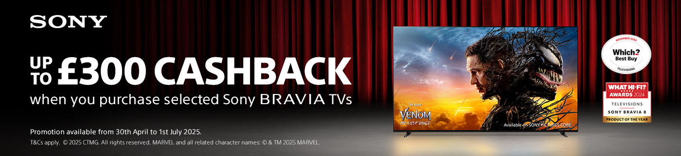 Sony Cashback on selected BRAVIA televisions