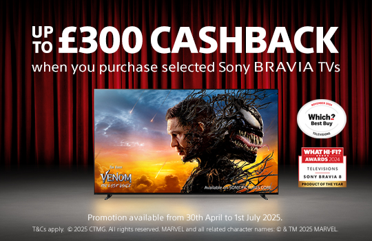 Sony Cashback on selected BRAVIA televisions