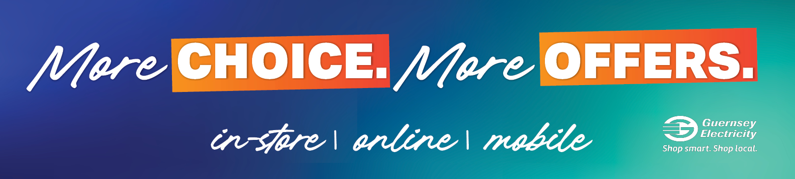 More Choice. More Offers.