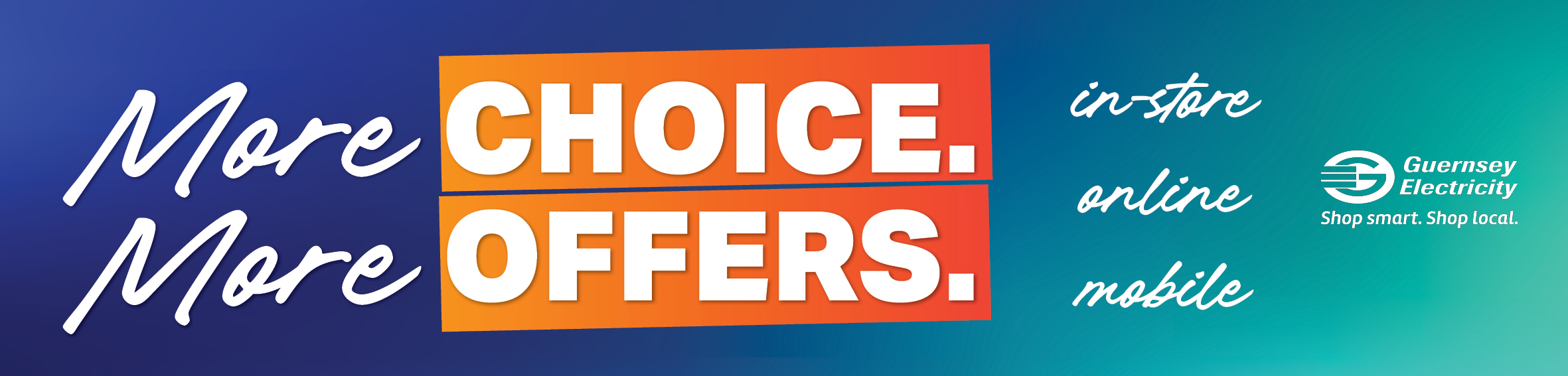 More Choice. More Offers.