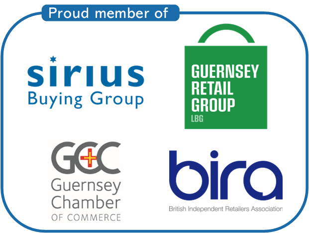 Proud members of Sirius Buying Group, Guernsey Retail Group, British Independent Retail Association, Guernsey Chamber of Commerce.